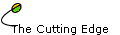 The Cutting Edge