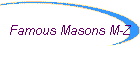 Famous Masons M-Z