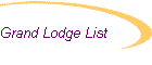 Grand Lodge List