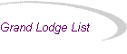 Grand Lodge List