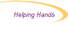 Helping Hands