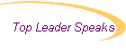 Top Leader Speaks