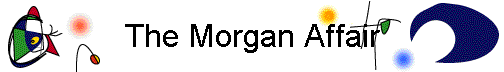 The Morgan Affair