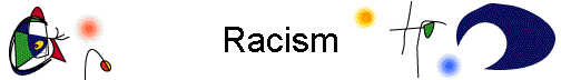 Racism