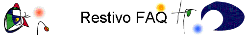 Restivo FAQ