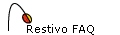 Restivo FAQ