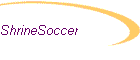 ShrineSoccer