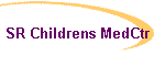 SR Childrens MedCtr