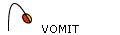 VOMIT