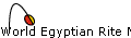 World Egyptian Rite Masons 97