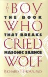 The Boy Who Cried Wolf by Richard Thorn